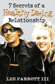 9780834115545 7 Secrets Of A Healthy Dating Relationship (Student/Study Guide)