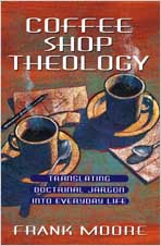 9780834117327 Coffee Shop Theology
