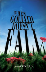 9780834123571 When Goliath Doesnt Fall