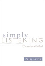9780834124417 Simply Listening : 12 Months With God