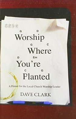 9780834125551 Worship Where Youre Planted