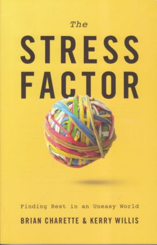 9780834130029 Stress Factor : Finding Rest In An Uneasy World