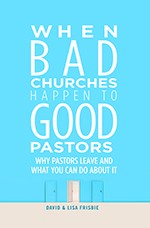 9780834133600 When Bad Churches Happen To Good Pastors
