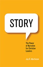 9780834135499 Story : The Power Of Narrative For Christian Leaders