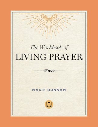 9780835807180 Workbook Of Living Prayer (Workbook)