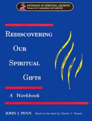 9780835807715 Rediscovering Our Spiritual Gifts Workbook (Workbook)