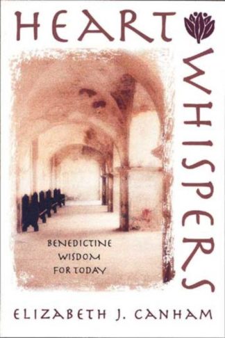 9780835808927 Heart Whispers : Benedictine Wisdom For Today (Student/Study Guide)
