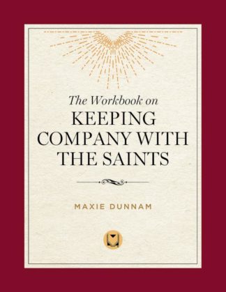 9780835809252 Workbook On Keeping Company With The Saints (Workbook)
