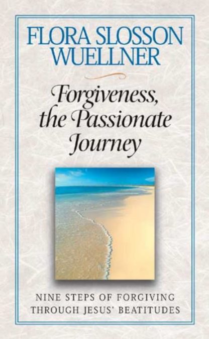 9780835809450 Forgiveness The Passionate Journey