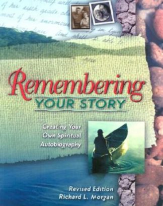 9780835809634 Remembering Your Story (Revised)