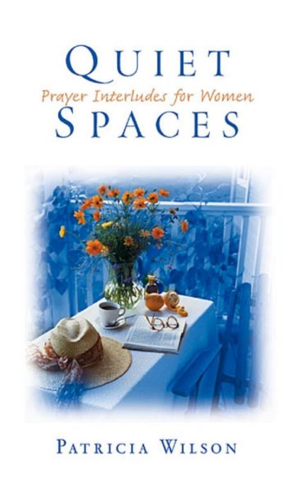 9780835809696 Quiet Spaces : Prayer Interludes For Women