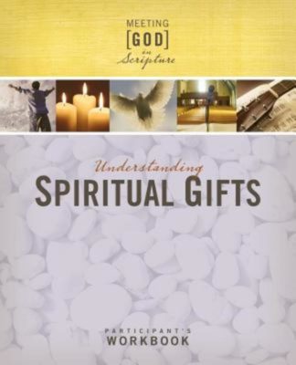 9780835810159 Understanding The Spiritual Gifts Participants Workbook (Student/Study Guide)