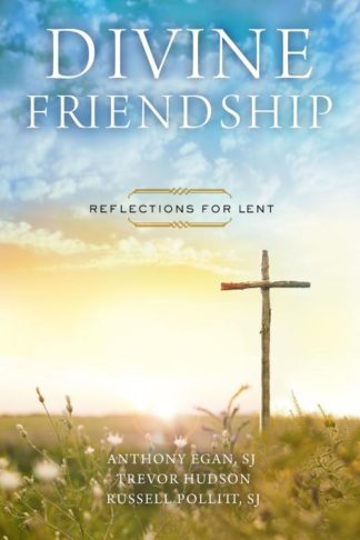 9780835817967 Divine Friendship : Reflections For Lent
