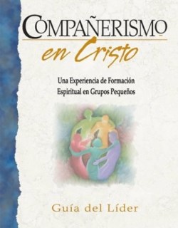 9780835898522 Companerismo En Cristo Una Exp (Teacher's Guide) - (Spanish) (Teacher's Guide)