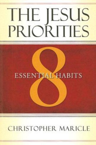 9780835899147 Jesus Priorities : 8 Essential Habits