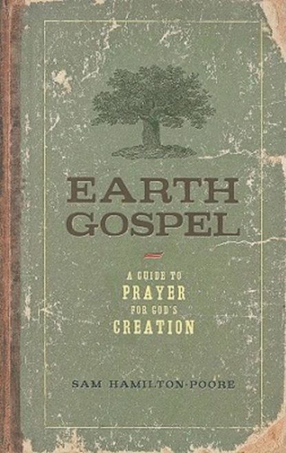 9780835899437 Earth Gospel : A Guide To Prayer For Gods Creation