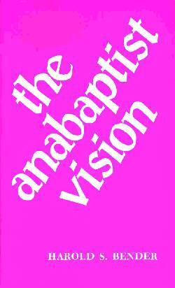 9780836113051 Anabaptist Vision