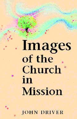 9780836190588 Images Of The Church In Missions