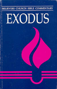 9780836191349 Exodus : Believers Church Bible Commentary