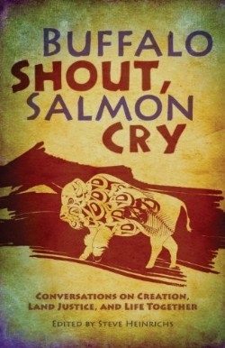 9780836196894 Buffalo Shout Salmon Cry