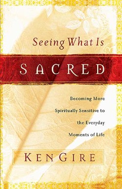 9780849912689 Seeing What Is Sacred