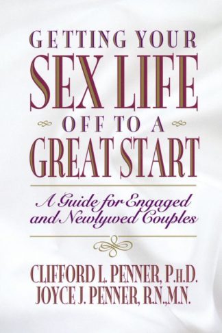 9780849935152 Getting Your Sex Life Off To A Great Start