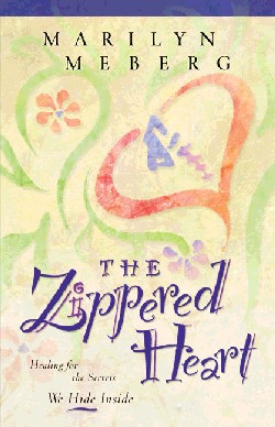 9780849937026 Zippered Heart : Bringing Light To The Dark Things We Hide Inside