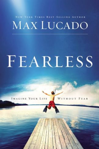 9780849946394 Fearless : Imagine Your Life Without Fear