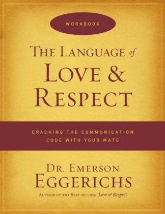 9780849946967 Language Of Love And Respect Workbook (Workbook)