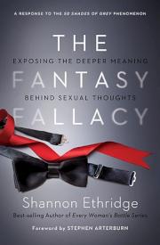 9780849964695 Fantasy Fallacy : Exposing The Deeper Meaning Behind Sexual Thoughts