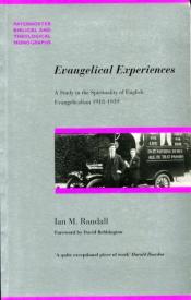 9780853649199 Evangelical Experiences : A Study In The Spirituality Of English Evangelica