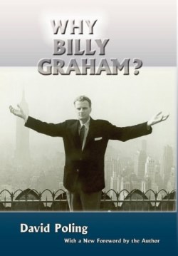 9780865346147 Why Billy Graham