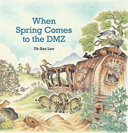 9780874869729 When Spring Comes To The DMZ