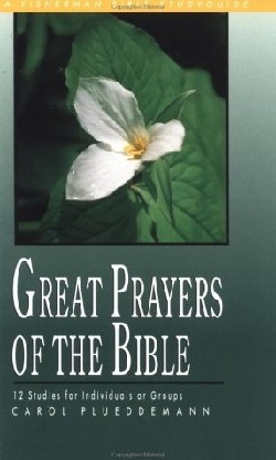 9780877883340 Great Prayers Of The Bible (Student/Study Guide)
