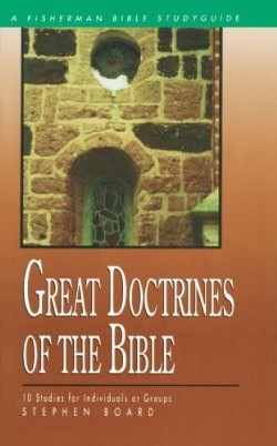 9780877883562 Great Doctrines Of The Bible (Student/Study Guide)