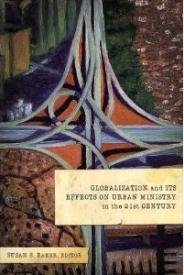 9780878080069 Globalization And Its Effects On Urban Ministry In The 21st Century