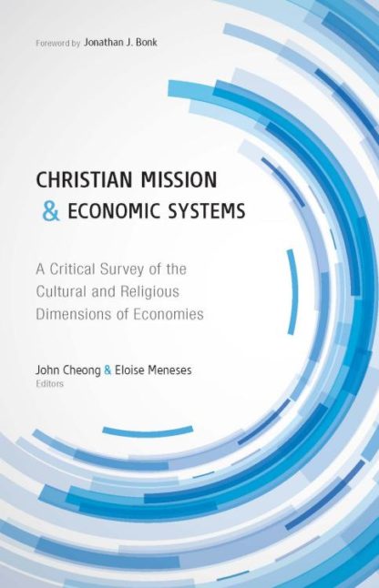 9780878080755 Christian Mission And Economic Systems