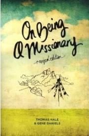 9780878083985 On Being A Missionary (Revised)