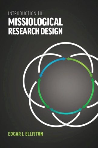9780878084753 Introduction To Missiological Research Design