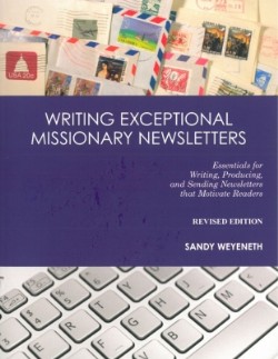 9780878084883 Writing Exceptional Missionary Newsletters