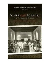 9780878085132 Power And Identity In The Gobal Church
