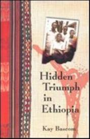 9780878086061 Hidden Triumph In Ethiopia
