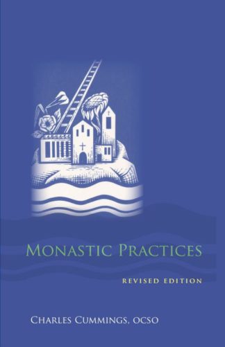 9780879070502 Monastic Practices : Second Edition (Revised)