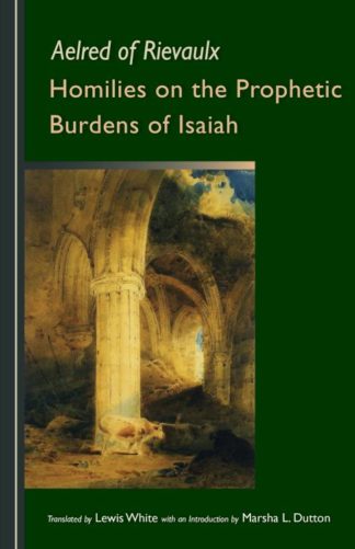 9780879071837 Homilies On The Prophetic Burdens Of Isaiah