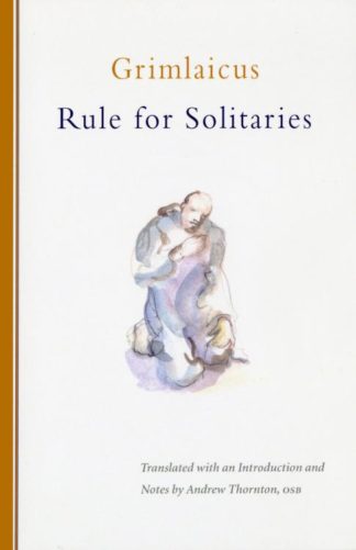 9780879072001 Rule For Solitaries