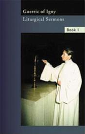 9780879072087 Liturgical Sermons Volume 1 Guerric Of Igny