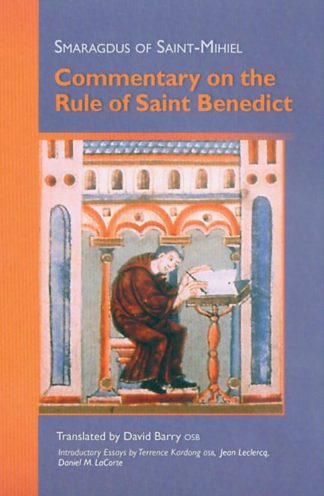 9780879072124 Commentary On The Rule Of Saint Benedict