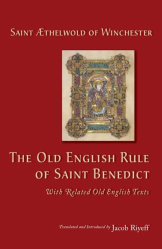 9780879072643 Old English Rule Of Saint Benedict