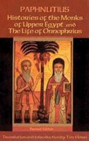 9780879075408 Histories Of The Monks Of Upper Egypt And The Life Of Onnophrius (Revised)