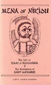 9780879076078 Life Of Isaac Of Alexandria And The Martyrdom Of Saint Macrobius